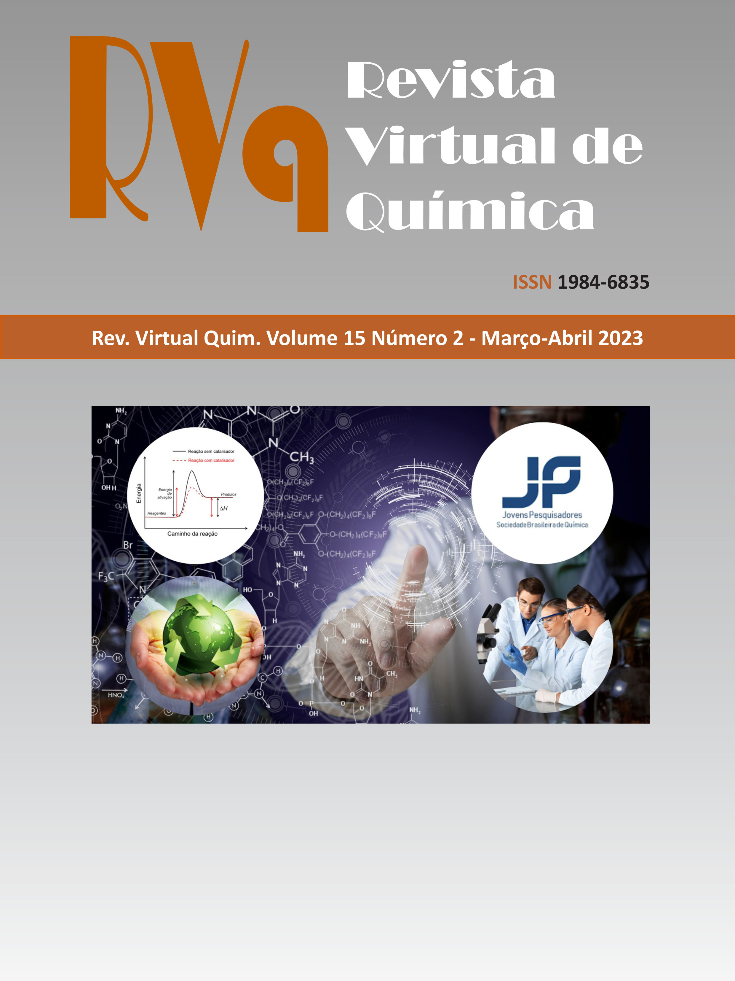					Visualizar v. 15 n. 2 (2023): Revista Virtual de Química (A Ciência Desenvolvida pelos Jovens Pesquisadores no Brasil - Parte 1)
				
